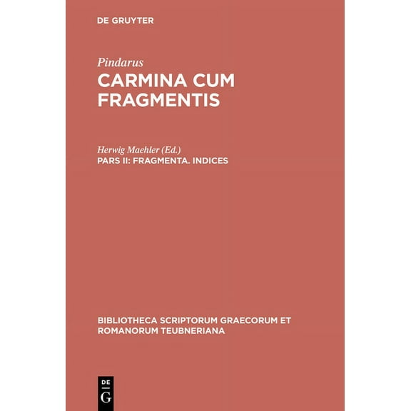 Bibliotheca Scriptorum Graecorum Et Roma Fragmenta. Indices, (Hardcover)