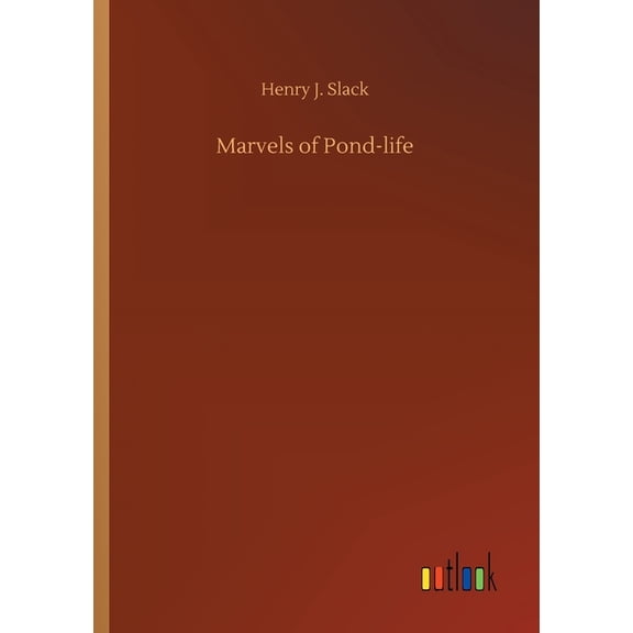 Marvels of Pond-life (Paperback)