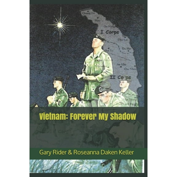 Vietnam: Forever My Shadow (Paperback)