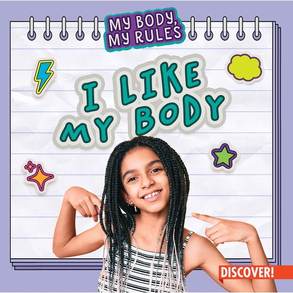 My Body, My Rules I Like My Body, (Hardcover)