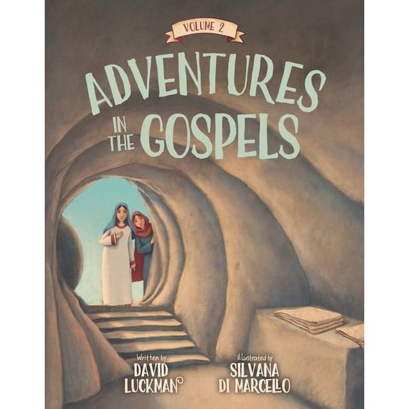Adventures in the Gospels Vol. 2, (Hardcover)
