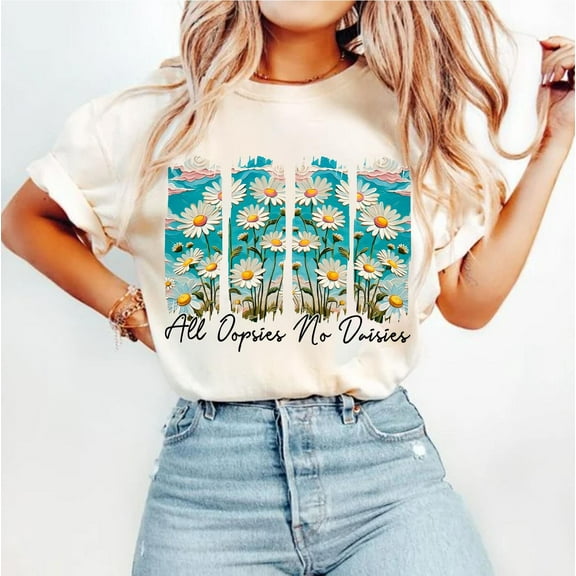 All Oopsies No Daisies Shirt, Floral Brushstroke Shirt, Vintage Floral Tee, Boho Wildflowers Shirt, Floral Spring Shirt, Funny Sarcastic Tee
