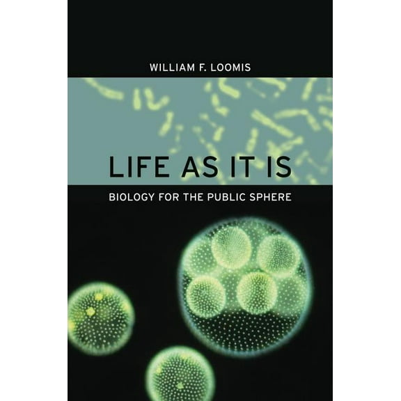 Life as It Is : Biology for the Public Sphere (Edition 1) (Paperback)