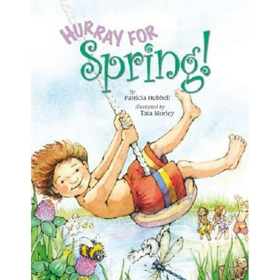 Pre-Owned Hurray for Spring (Hardcover) 1559719133 9781559719131
