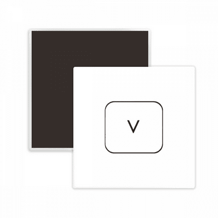 

Keyboard Symbol V Square Ceracs Fridge Magnet Keepsake Memento