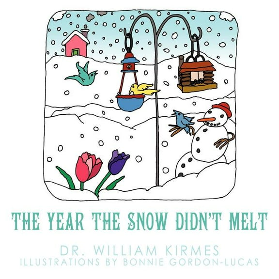 The Year the Snow Didn't Melt, (Paperback)