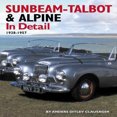 thumbnail image 3 of Sunbeam-Talbot et Alpine en Détail, 1938-1957, 3 of 3