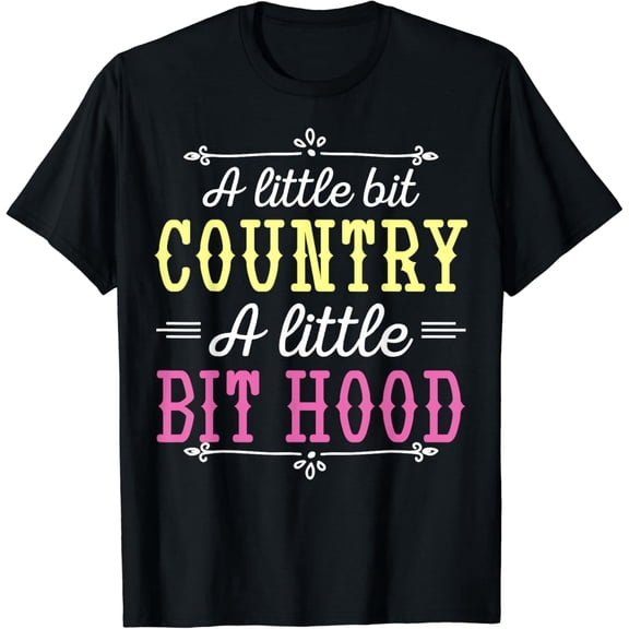 Retro A Little Bit Country A Little Bit Hood Graphic T-Shirt Funny Western Southern Style Women Men Unisex Apparel Casual Short Sleeve Tee