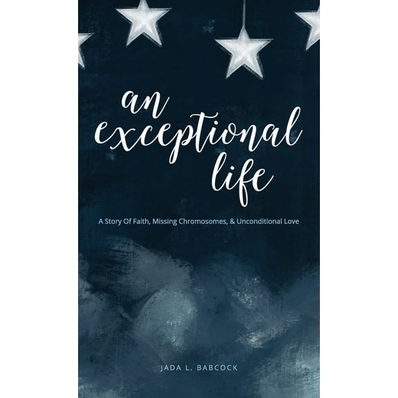 An Exceptional Life (Hardcover)