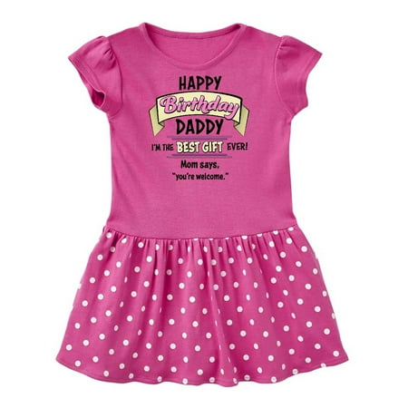 Happy Birthday, Daddy- best gift ever in pink Infant