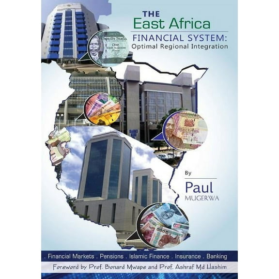 The East Africa Financial System (Paperback)