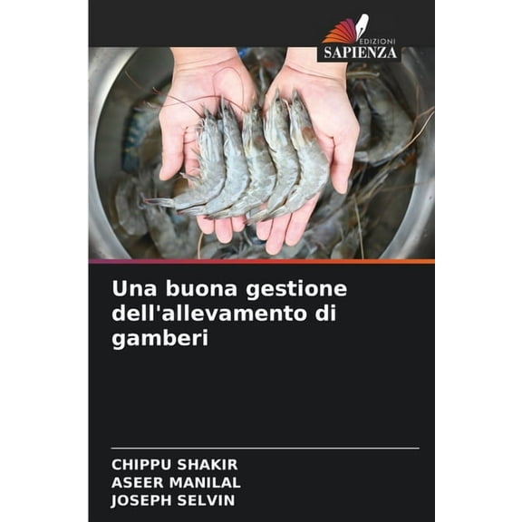 Una buona gestione dell'allevamento di gamberi, (Paperback)
