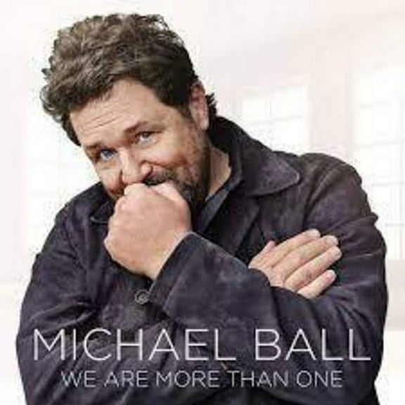 Michael Ball - We Are More Than One - Music & Performance - CD