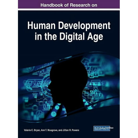Handbook of Research on Human Development in the Digital Age (Hardcover)