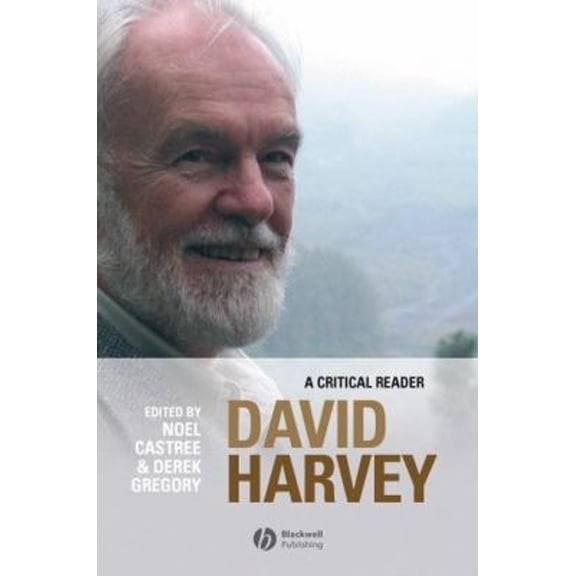 Pre-Owned David Harvey : A Critical Reader (Paperback) 9780631235101