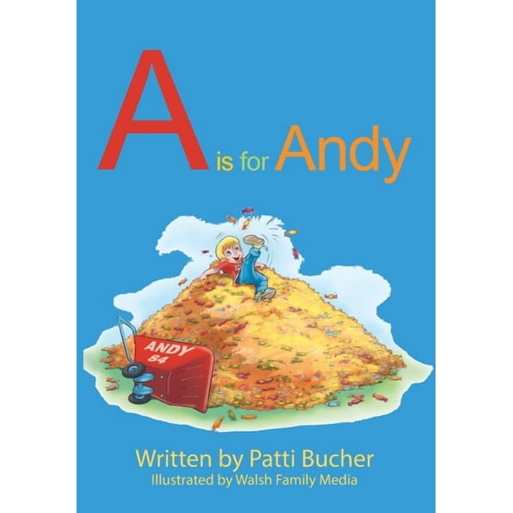 A is for Andy, (Paperback)