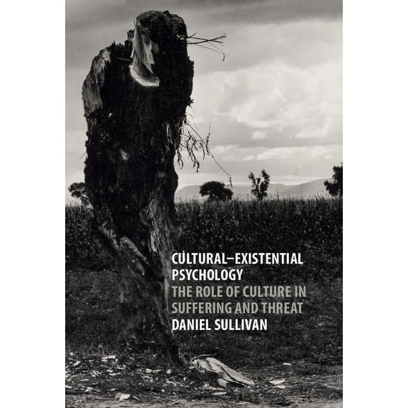 Cultural-Existential Psychology, (Hardcover)
