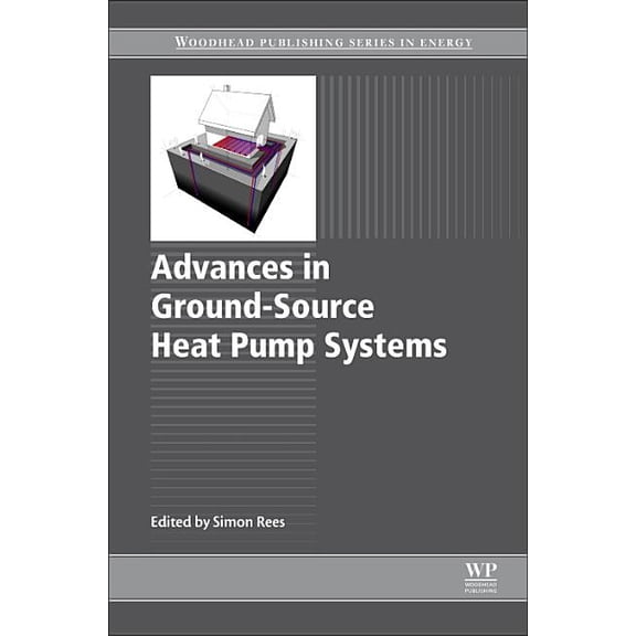 Advances in Ground-Source Heat Pump Systems, (Paperback)