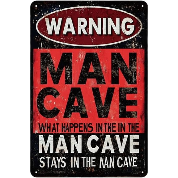 Funny Metal Man Cave Sign Vintage Garage Bar Wall Art Decor for Home Door, Tin Sign, 8 x 12 Inch