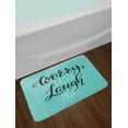 thumbnail image 2 of Laugh More Worry Less Bath Mat, Calligraphic Style Inspirational Phrase Pattern, Plush Bathroom Decor Mat with Non Slip Backing, 29.5" X 17.5", Pale Blue Charcoal Grey, by Ambesonne, 2 of 2