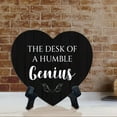 thumbnail image 4 of The Desk Of A Humble Genius Heart Table Sign with Acrylic Stand (6x5") | Home & Office Decor, 4 of 5