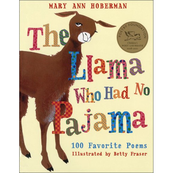 Pre-Owned Llama Who Had No Pajama: 100 Favorite Poems (Library Binding) 1417746572 9781417746576
