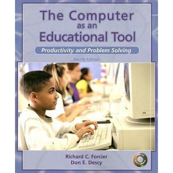 Pre-Owned The Computer As an Educational Tool: Productivity and Problem Solving (Paperback) 0131138855 9780131138858