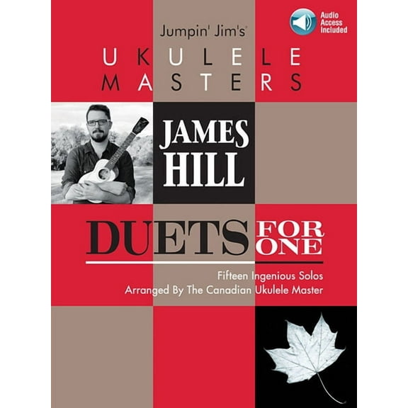 Jumpin' Jim's Ukulele Masters: James Hill: Duets for One, (Paperback)