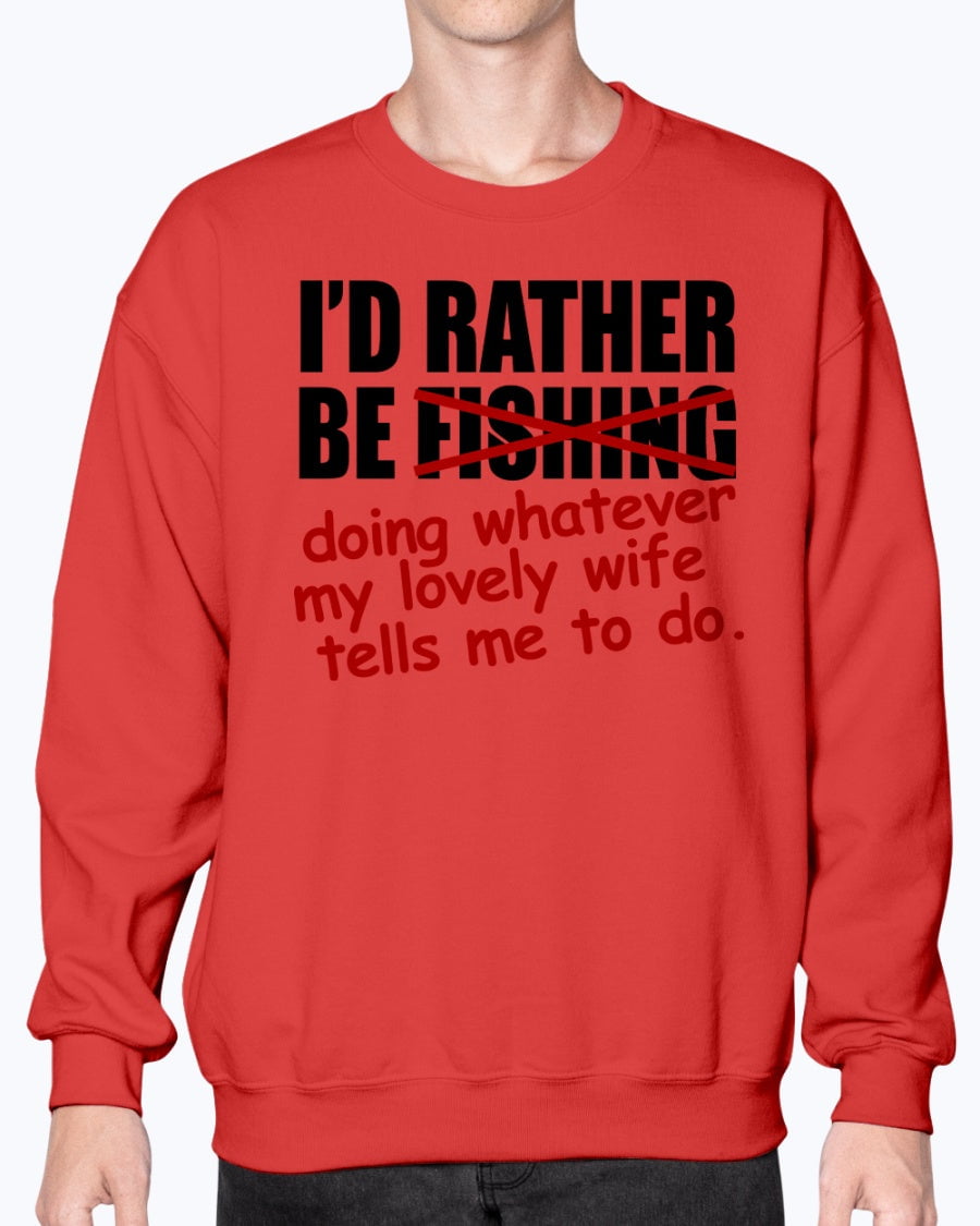 I'd Rather Be Fishing Adult Crewneck Sweatshirt