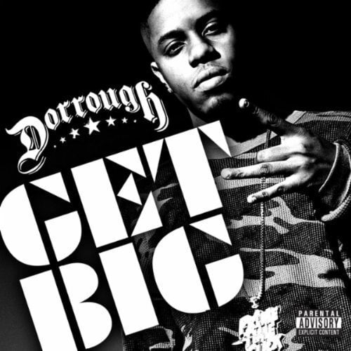Dorrough - Get Big - Music & Performance - CD