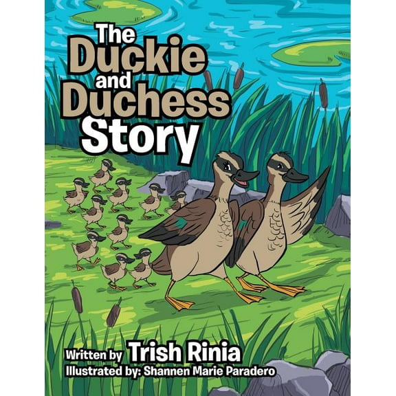 The Duckie and Duchess Story, (Paperback)