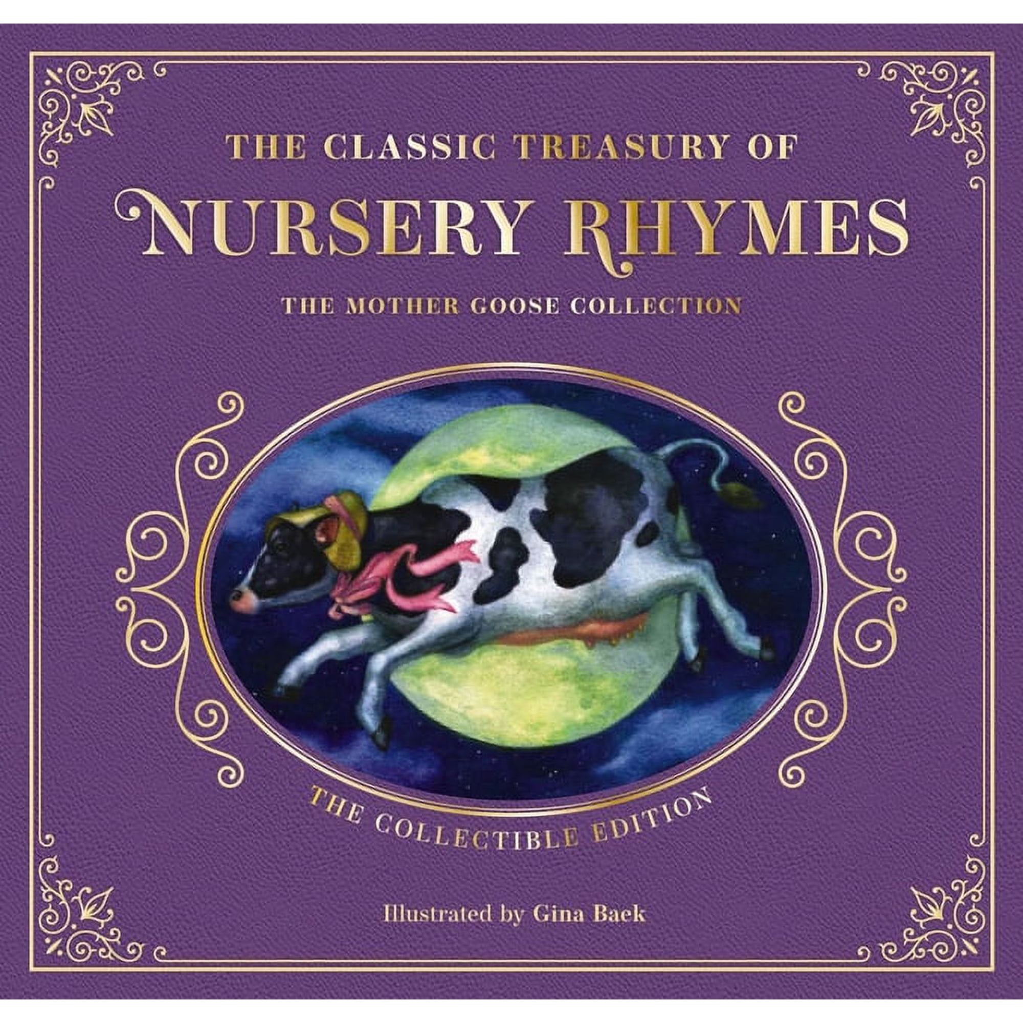 The Complete Collection of Mother Goose Nursery Rhymes: The Collectible Leather Edition, (Hardcover)