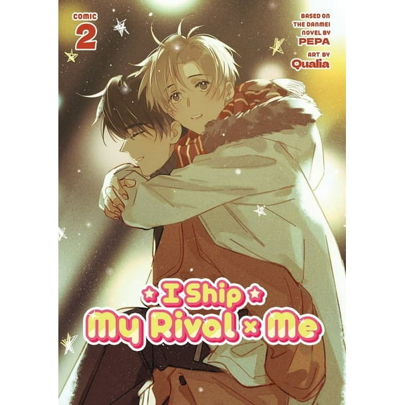 I Ship My Rival X Me (the Comic / Manhua I Ship My Rival X Me (the Comic / Manhua) Vol. 2, (Paperback)