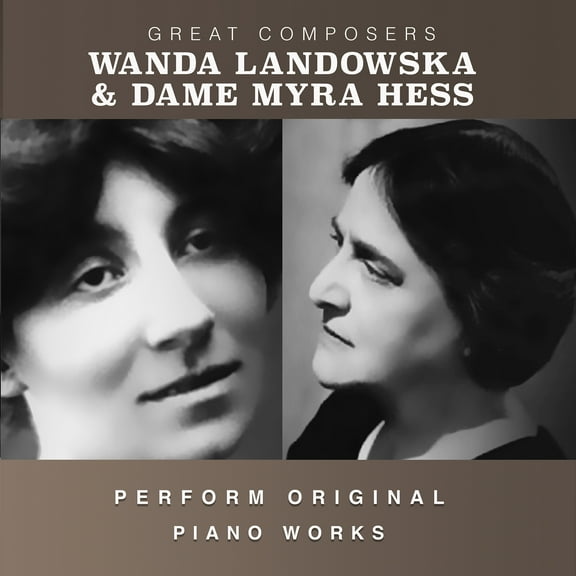 Landowska,Wanda / Hess,Dame Myra - The Condon Collection: Masters of The Piano Roll - Music & Performance - CD