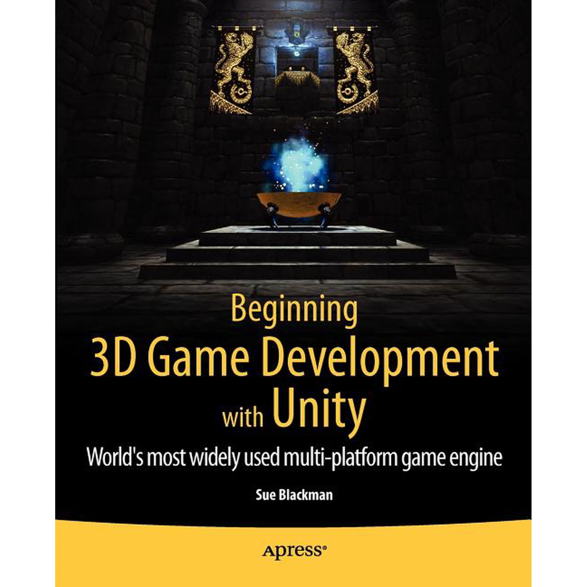 Beginning 3D Game Development with Unity: All-In-One Multi-Platform Game Development (Paperback)