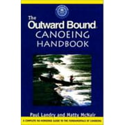 The Outward Bound Canoeing Handbook, Used [Paperback]