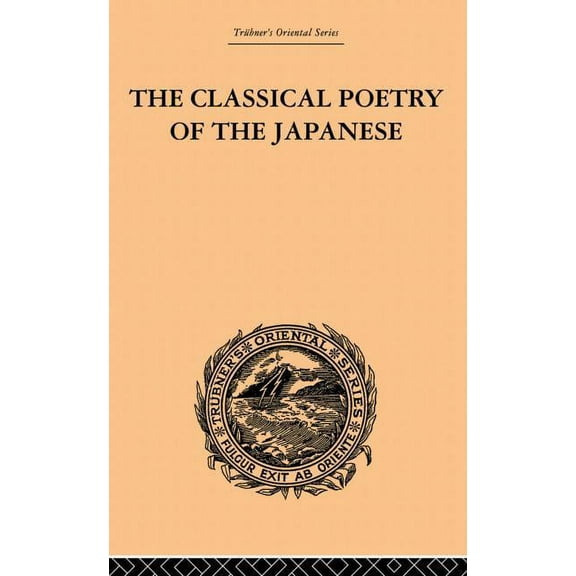 The Classical Poetry of the Japanese, (Paperback)