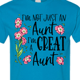 thumbnail image 4 of Inktastic I'm Not Just an Aunt, I'm a Great Aunt Flowers T-Shirt, 4 of 5