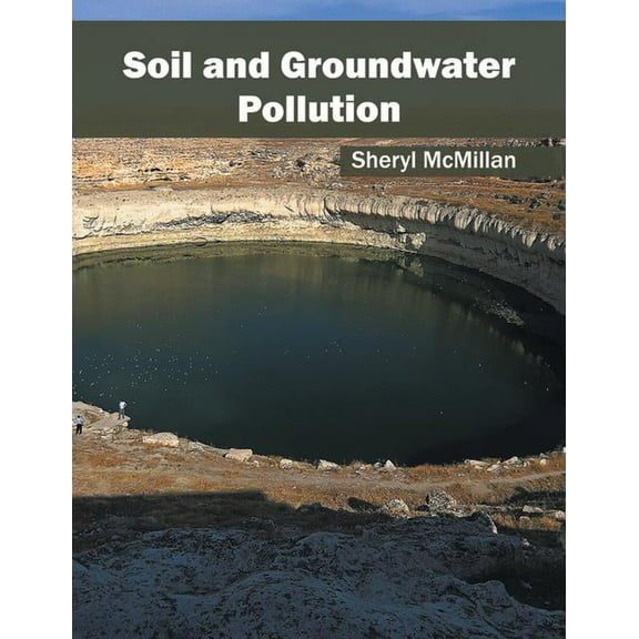 Soil and Groundwater Pollution, (Hardcover)