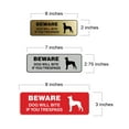 thumbnail image 2 of Standard Beware Dog Will Bite Sign (Brushed Silver) - Small, 2 of 5