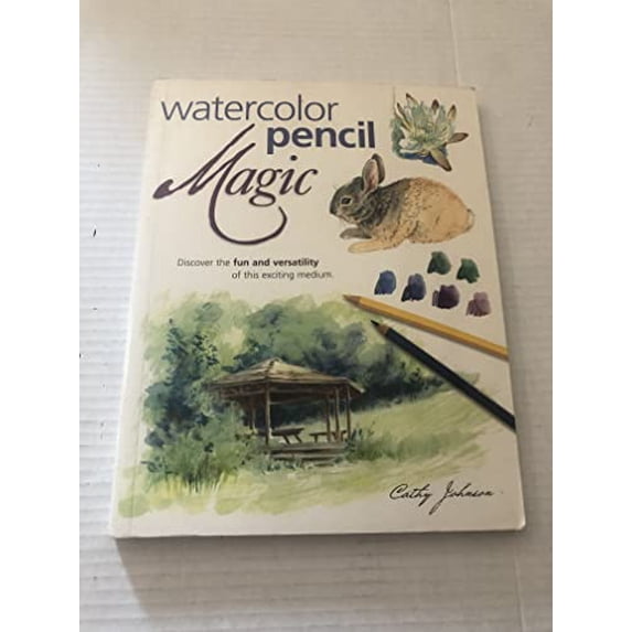 Pre-Owned Watercolor Pencil Magic (Paperback) 158180119X 9781581801194