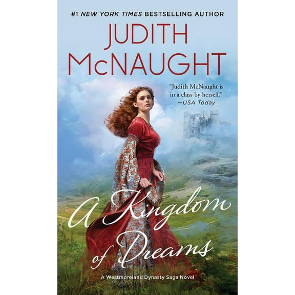 Westmoreland Dynasty Saga A Kingdom of Dreams, Book 2, (Paperback)