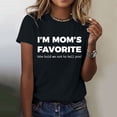 thumbnail image 2 of MEICHEN I'm Mom's Favorite Print Shirt Mother's Day T Shirts for Women Summer Fashion Clothing Tops, 2 of 6