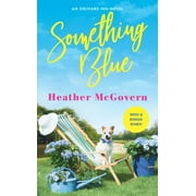 Orchard Inn: Something Blue : Includes a Bonus Novella (Series #1) (Paperback)
