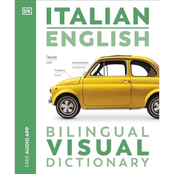Pre-Owned Italian English Bilingual Visual Dictionary (Paperback) 0744097924 9780744097924