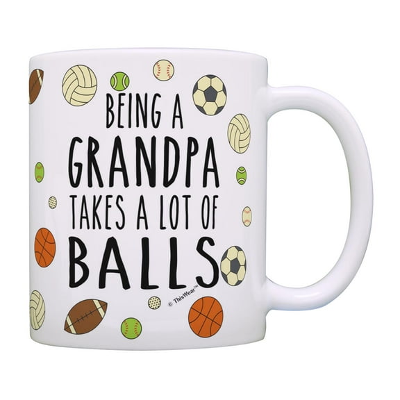 ThisWear Grandpa Birthday Gifts Being A Grandpa Takes Balls Pun Mug Grandpa Coffee Mug