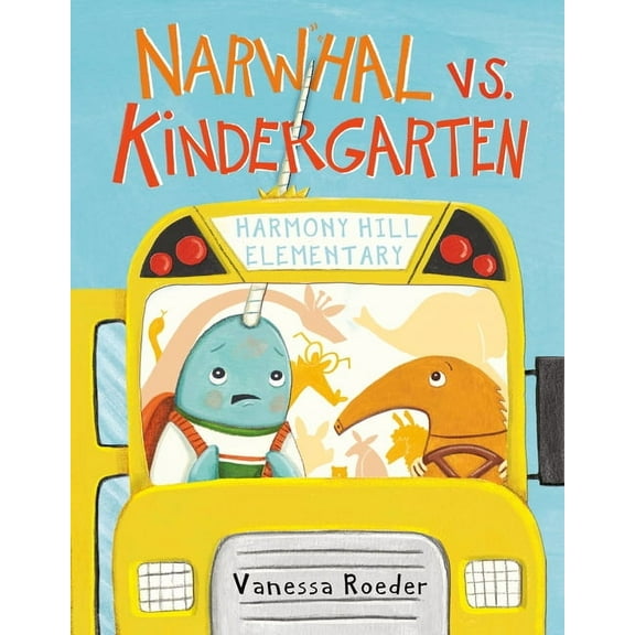 Narwhal vs. Kindergarten, (Hardcover)