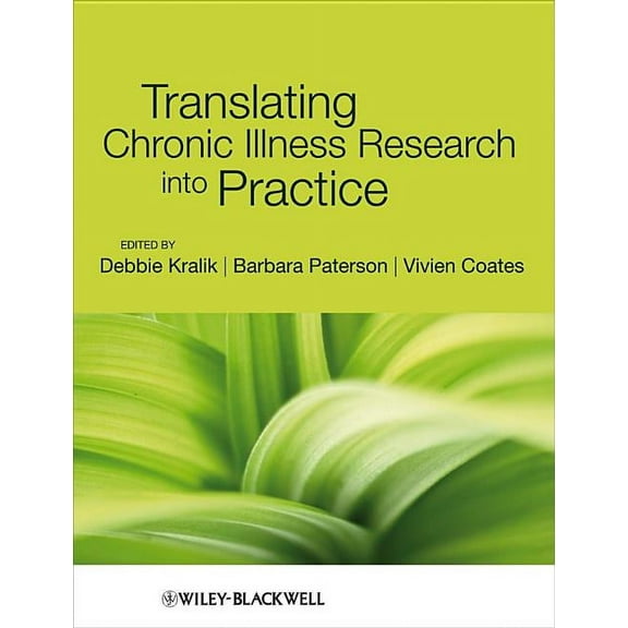 Translating Chronic Illness Research Into Practice (Paperback)