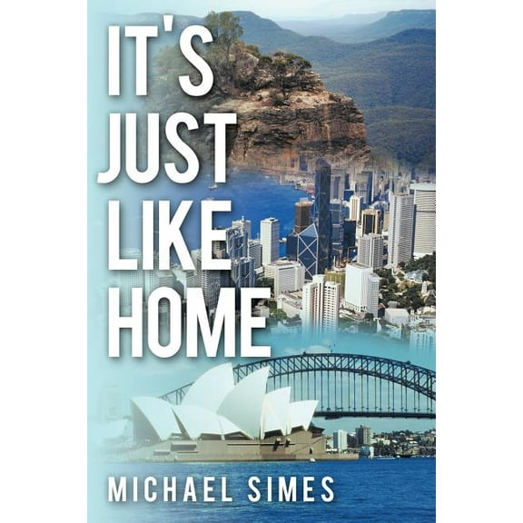 It's Just Like Home (Paperback)