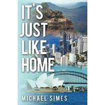 It's Just Like Home (Paperback)